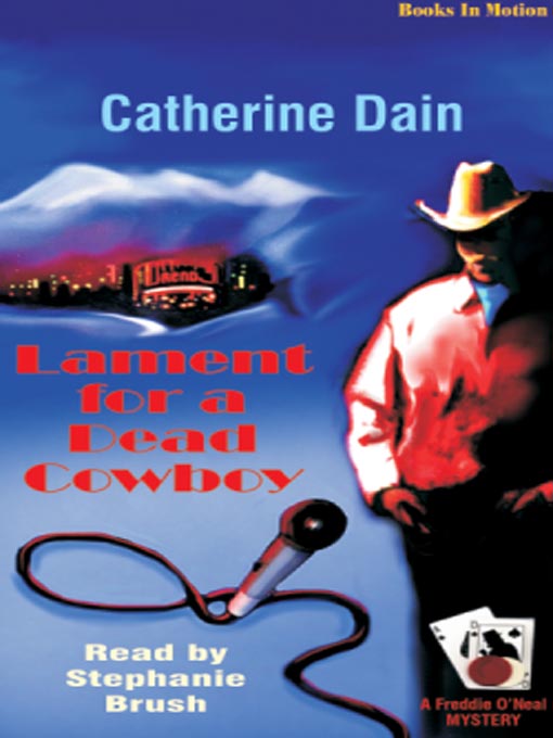 Title details for Lament for a Dead Cowboy by Catherine Dain - Available